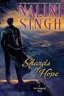 Shards of Hope: A Psy-Changeling Novel (Psy-Changeling Series)