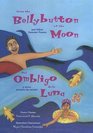 From the Bellybutton of the Moon And Other Summer Poems / Del Ombligo De La Luna Y Otros Poemas De Verano