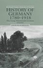 History of Germany 17801918  The Long Nineteenth Century
