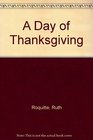 A Day of Thanksgiving