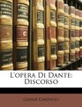 L'opera Di Dante Discorso