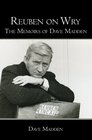 Reuben on Wry The Memoirs of Dave Madden
