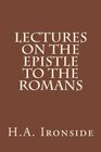 Lectures on the Epistle to the Romans