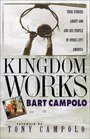 Kingdom Works True Stories About God and His People in Inner City America