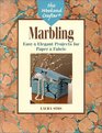 The Weekend Crafter Marbling Easy  Elegant Projects for Paper  Fabric