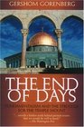 The End of Days Fundamentalism and the Struggle for the Temple Mount