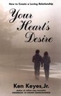 Your Heart's Desire A Loving Relationship