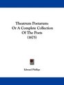 Theatrum Poetarum Or A Complete Collection Of The Poets
