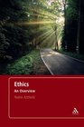 Ethics An Overview