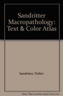 Sandritter Macropathology Text  Color Atlas