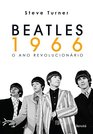 Beatles 1966 O Ano Revolucionrio