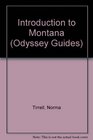 Introduction to Montana
