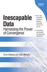 Inescapable Data Harnessing the Power of Convergence