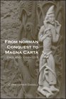 From Norman Conquest to Magna Carta England 10661215