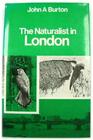 Naturalist in London