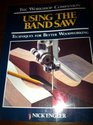 Using the Band Saw