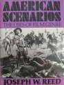 American Scenarios The Uses of Film Genre