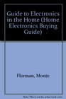 Guide to Electronics in the Home