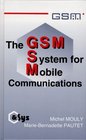 The GSM System for Mobile Communications