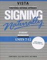 Signing Naturally Student Workbook DVD Edition