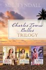 Charles Towne Belles Trilogy The Red Siren / The Blue Enchantress / The Raven Saint
