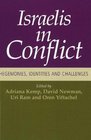 Israelis in Conflict  Hegemonies Identities and Challenges