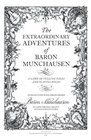 The Extraordinary Adventures of Baron Munchausen