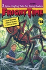 Fright Time 14 Eye of the Spider / Strike up the Fear / Cave of No Return