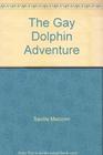 Gay Dolphin Adventure