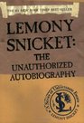Lemony Snicket The Unauthorized Autobiography