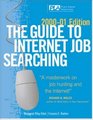 Guide to Internet Job Searching The  200001 Edition