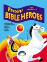 Favorite Bible Heroes Grades 3  4