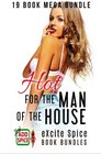 Hot for the Man of the House 19 Book Excite Spice MEGA Bundle