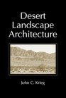 Desert Landscape Architecture
