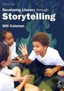 Brave Tales Developing Literacy through Storytelling