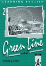 Learning English Green Line New Workbook zu Tl 2