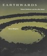 Earthwards Robert Smithson and Art After Babel