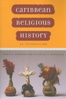 Caribbean Religious History An Introduction