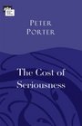 The Cost of Seriousness