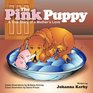 The Pink Puppy