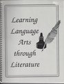 Learning Language Arts Through Literature The Gray Book