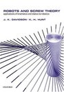 Robots and Screw Theory Applications of Kinematics and Statics to Robotics