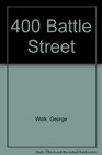 400 Battle Street