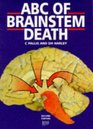 ABC of Brain Stem Death