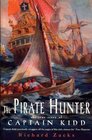 Pirate Hunter The True Story of Captain Kidd