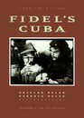 Fidel's Cuba A Revolution in Pictures