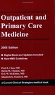 Outpatient and Primary Care Medicine 2005 Edition