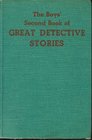 The Boys' Second Book of Great Detective Stories