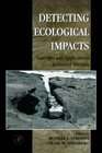 Detecting Ecological Impacts  Concepts and Applications in Coastal Habitats