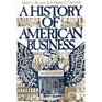 A History of American Business Second Edition